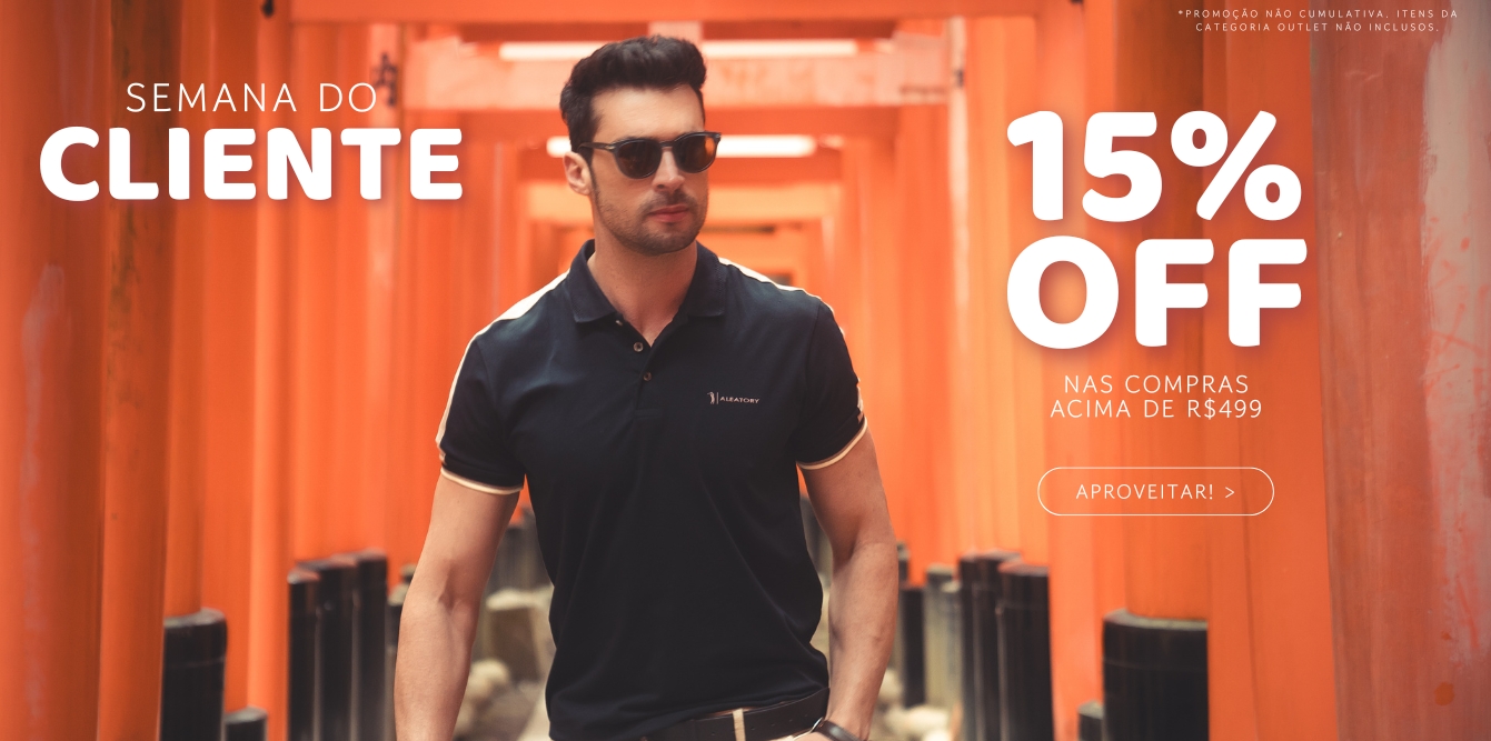Semana do Cliente! Aproveite já
